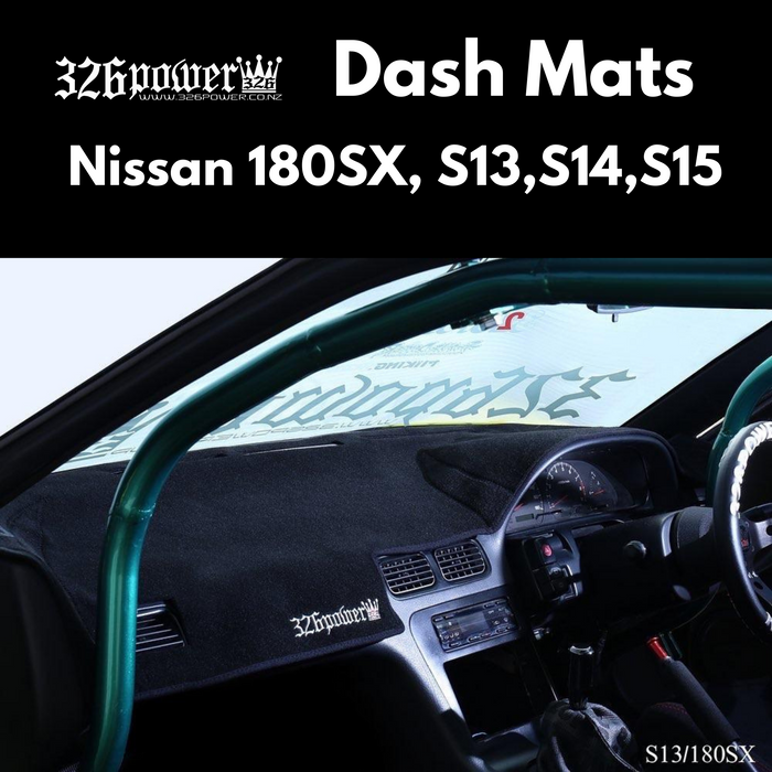 326POWER Dashboard Mats (Nissan 180SX, S13, S14, S15, JZX100)